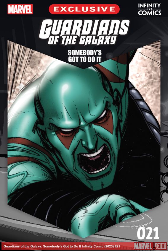 Guardians of the Galaxy: Somebody's Got to Do It Infinity Comic (2023) #21