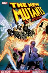 New Mutants Classic Vol. 5 (Trade Paperback)