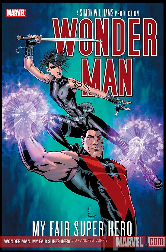 WONDER MAN: MY FAIR SUPER HERO #0