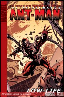 Irredeemable Ant-Man Vol. 1: Low-Life (Digest)