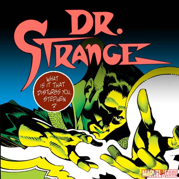 Doctor Strange: What Is It That Disturbs You, Stephen? (1997)