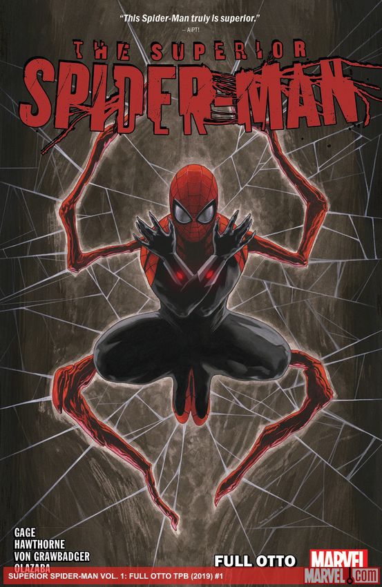 Superior Spider-Man Vol. 1: Full Otto (Trade Paperback)