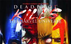 DEADPOOL KILLS THE MARVEL UNIVERSE 1