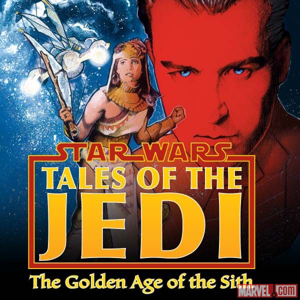 Star Wars: Tales of the Jedi - The Golden Age of the Sith (1996 - 1997)