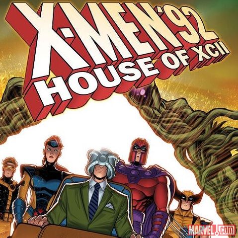 X-Men ’92: House of XCII (2022)