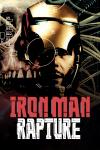 Iron Man: The Rapture (2010 - 2011)