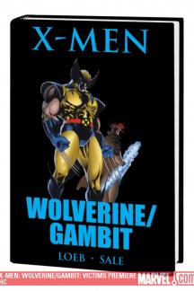 X-Men: Wolverine/Gambit: Victims (Hardcover)
