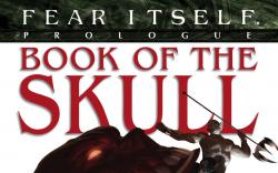 Fear Itself: Book of the Skull #1 Second Printing Variant cover by Marko Djurdjevic
