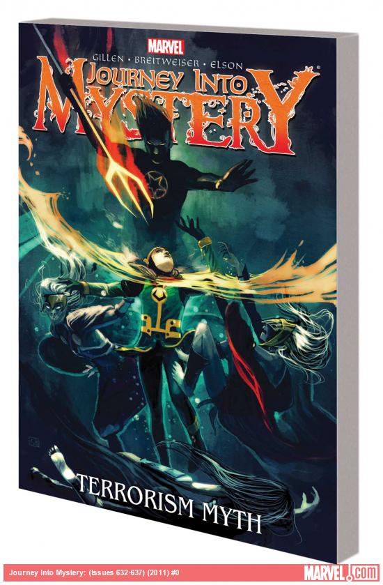 JOURNEY INTO MYSTERY VOL. 3: THE TERRORISM MYTH TPB (COMBO)