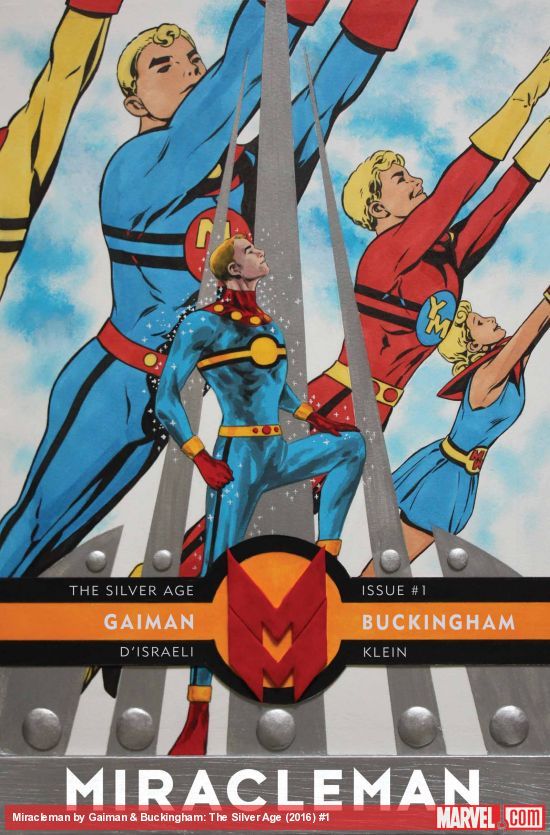 Miracleman by Gaiman & Buckingham: The Silver Age (2022 - 2023)