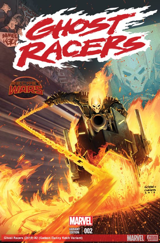 Ghost Racers (2015) #2 (Gedeon Danny Ketch Variant)