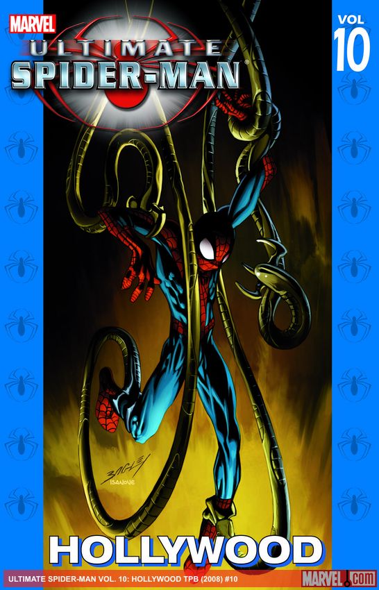 ULTIMATE SPIDER-MAN VOL. 10: HOLLYWOOD TPB (Trade Paperback)