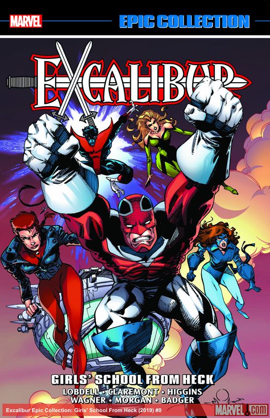 Excalibur Epic Collection: Girls' School From Heck (Trade Paperback)