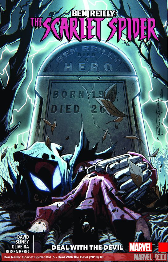 Ben Reilly: Scarlet Spider Vol. 5 - Deal With the Devil (Trade Paperback)