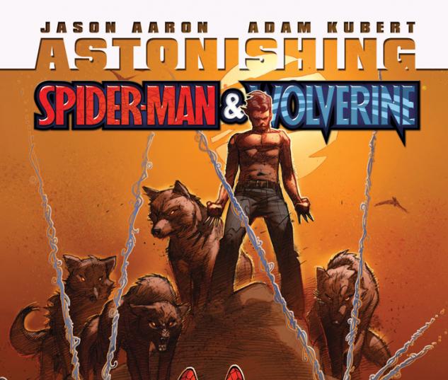 Astonishing Spider-Man/Wolverine (2010) #4
