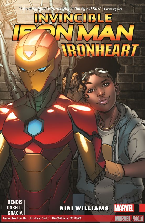 Invincible Iron Man: Ironheart Vol. 1 - Riri Williams (Trade Paperback)