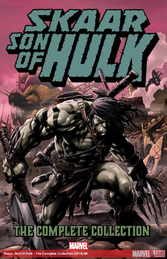 Skaar: Son Of Hulk - The Complete Collection (Trade Paperback)