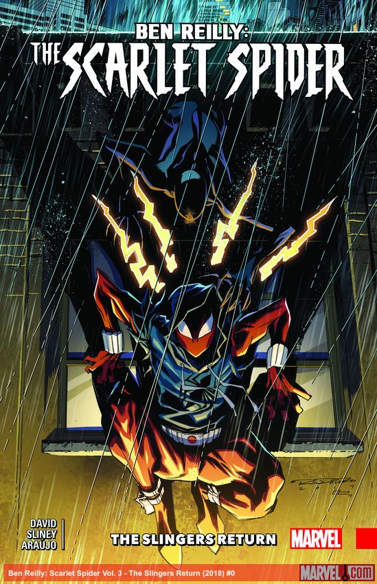 Ben Reilly: Scarlet Spider Vol. 3 - The Slingers Return (Trade Paperback)