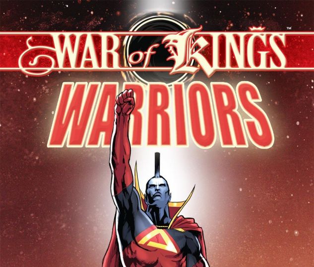 War of Kings Warriors (2009) 1 War of Kings Comics