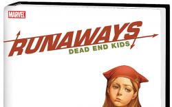 RUNAWAYS: DEAD END KIDS PREMIERE #0