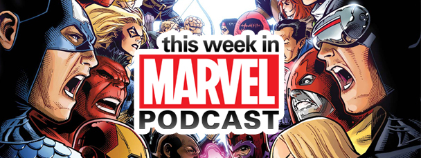 Download 'This Week in Marvel' Episode #23.5