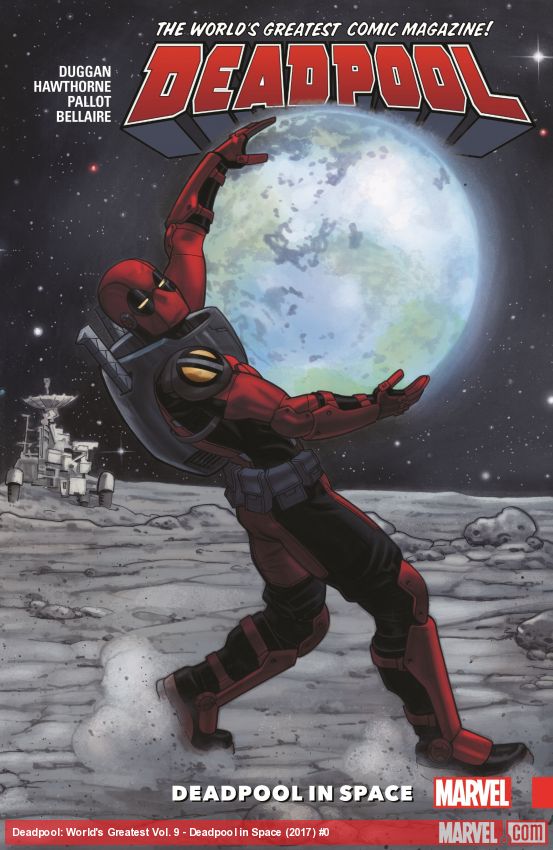 DEADPOOL: WORLD'S GREATEST VOL. 9 - DEADPOOL IN SPACE (Trade Paperback)