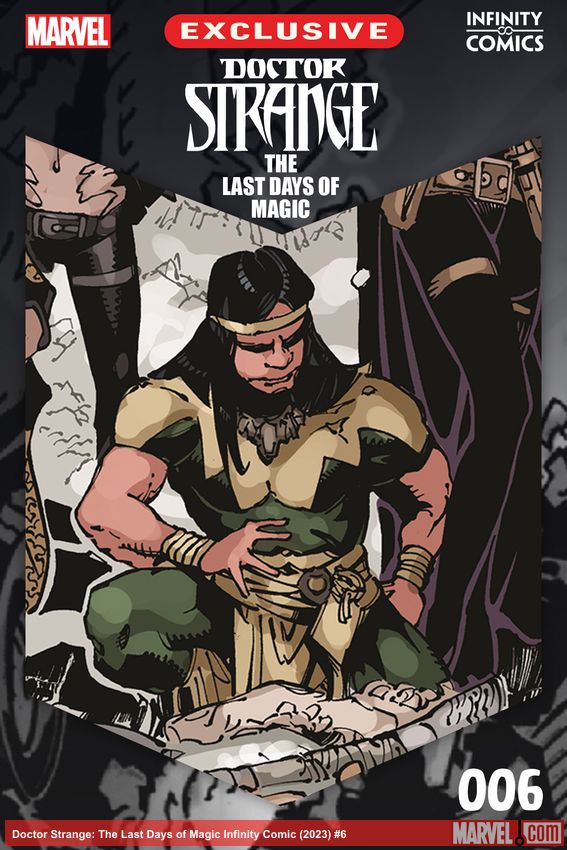 Doctor Strange: The Last Days of Magic Infinity Comic (2023) #6