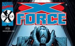 X-Force (1991) #104 Cover