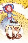 Road to Oz (2011 - Present)