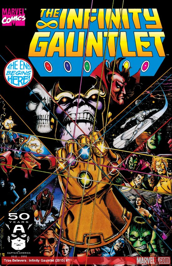 TRUE BELIEVERS: INFINITY GAUNTLET 1 (2015) #1
