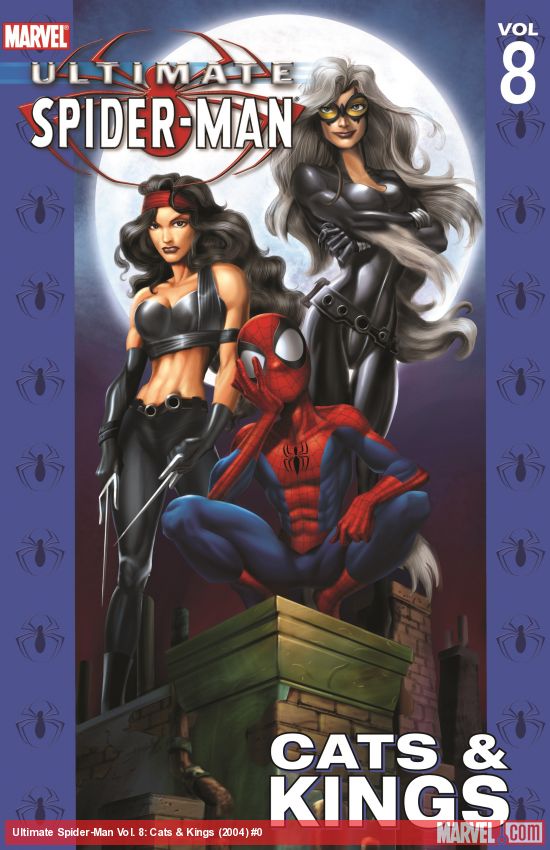 ULTIMATE SPIDER-MAN VOL. 8: CATS & KINGS (Trade Paperback)