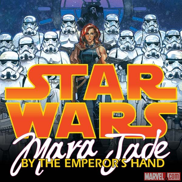 Star Wars: Mara Jade - By the Emperor's Hand (1998 - 1999)
