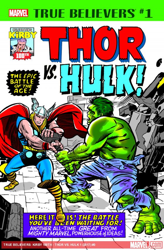 True Believers: Kirby 100th - Thor Vs. Hulk (2017)