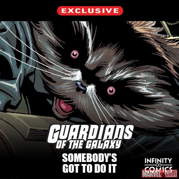 Guardians of the Galaxy: Somebody's Got to Do It Infinity Comic (2023)