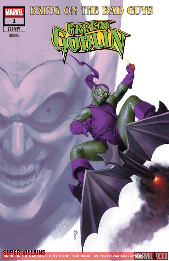 BRING ON THE BAD GUYS: GREEN GOBLIN (2025) #1 (Variant)