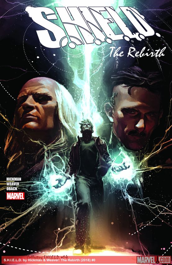 S.H.I.E.L.D. by Hickman & Weaver: The Rebirth (Trade Paperback)