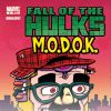 Fall of the Hulks: M.O.D.O.K. (2010) #1