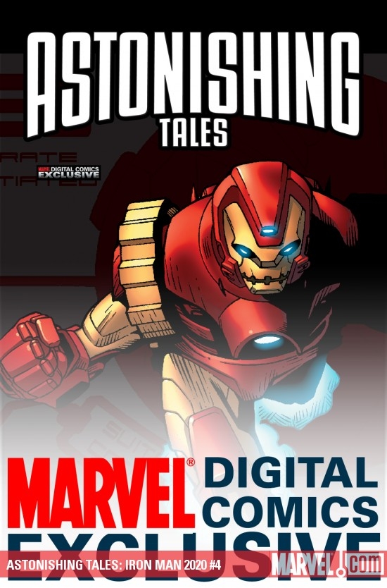ASTONISHING TALES: IRON MAN 2020 #4