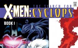 X-Men: Search for Cyclops #1