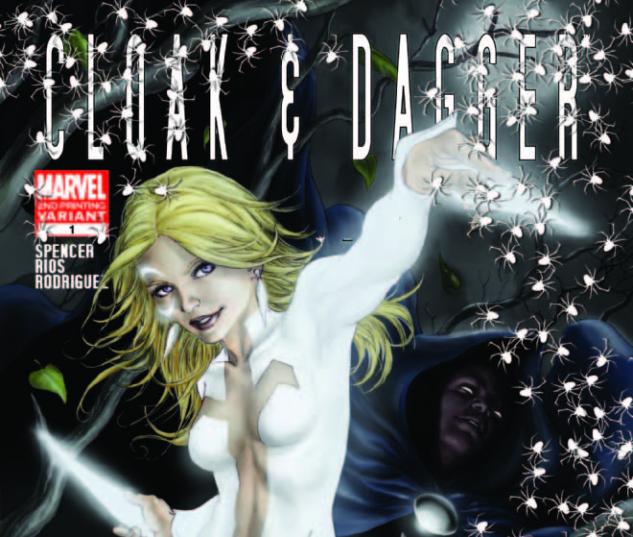 SPIDER-ISLAND: CLOAK & DAGGER 1 2ND PRINTING VARIANT