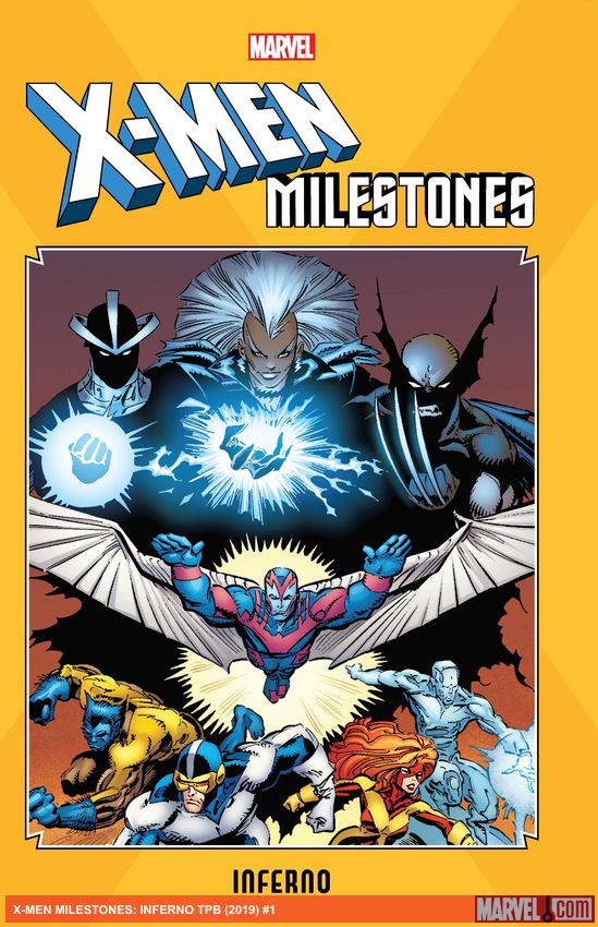 X-Men Milestones: Inferno (Trade Paperback)