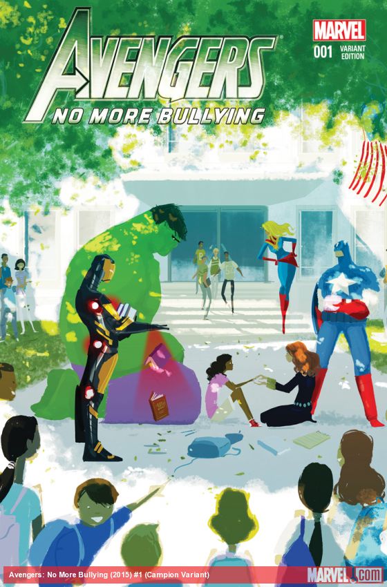 Avengers: No More Bullying (2015) #1 (Campion Variant)