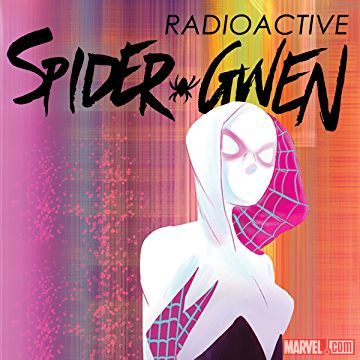 Spider-Gwen (2015 - 2018)