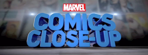 Marvel Comics Close-Up