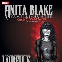ANITA BLAKE, VAMPIRE HUNTER: GUILTY PLEASURES VOL. 1 #0