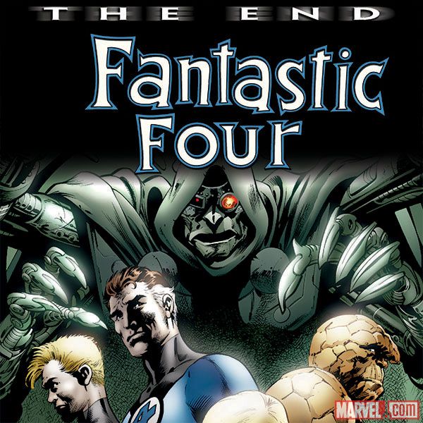 Fantastic Four: The End (2006 - 2007)