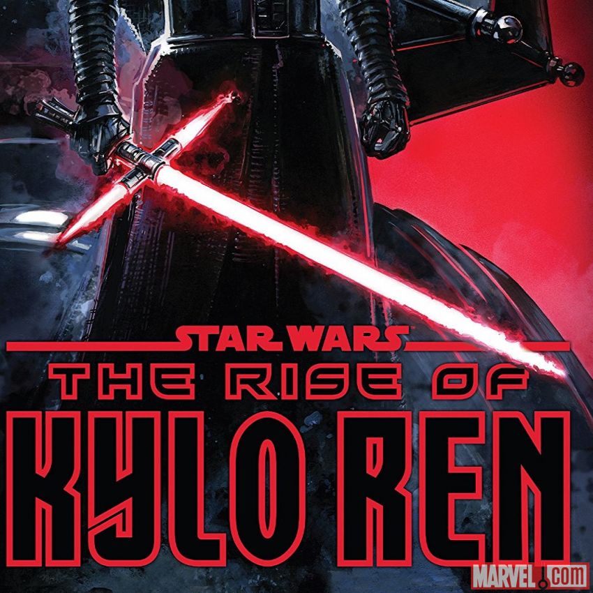 Star Wars: The Rise of Kylo Ren (2019 - 2020)