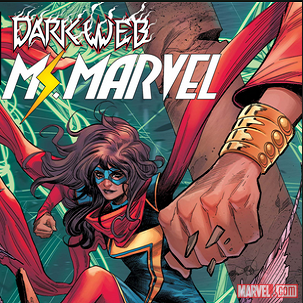 Dark Web: Ms. Marvel (2022 - 2023)