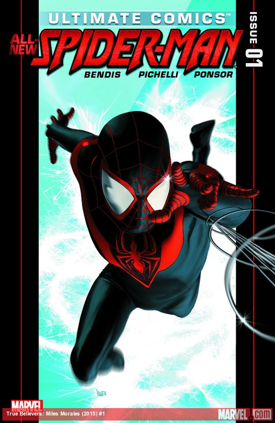 True Believers: Miles Morales (2015) #1