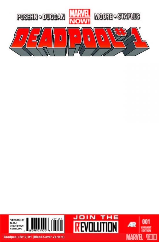 DEADPOOL 1 BLANK COVER VARIANT (NOW, INTERIORS ONLY)